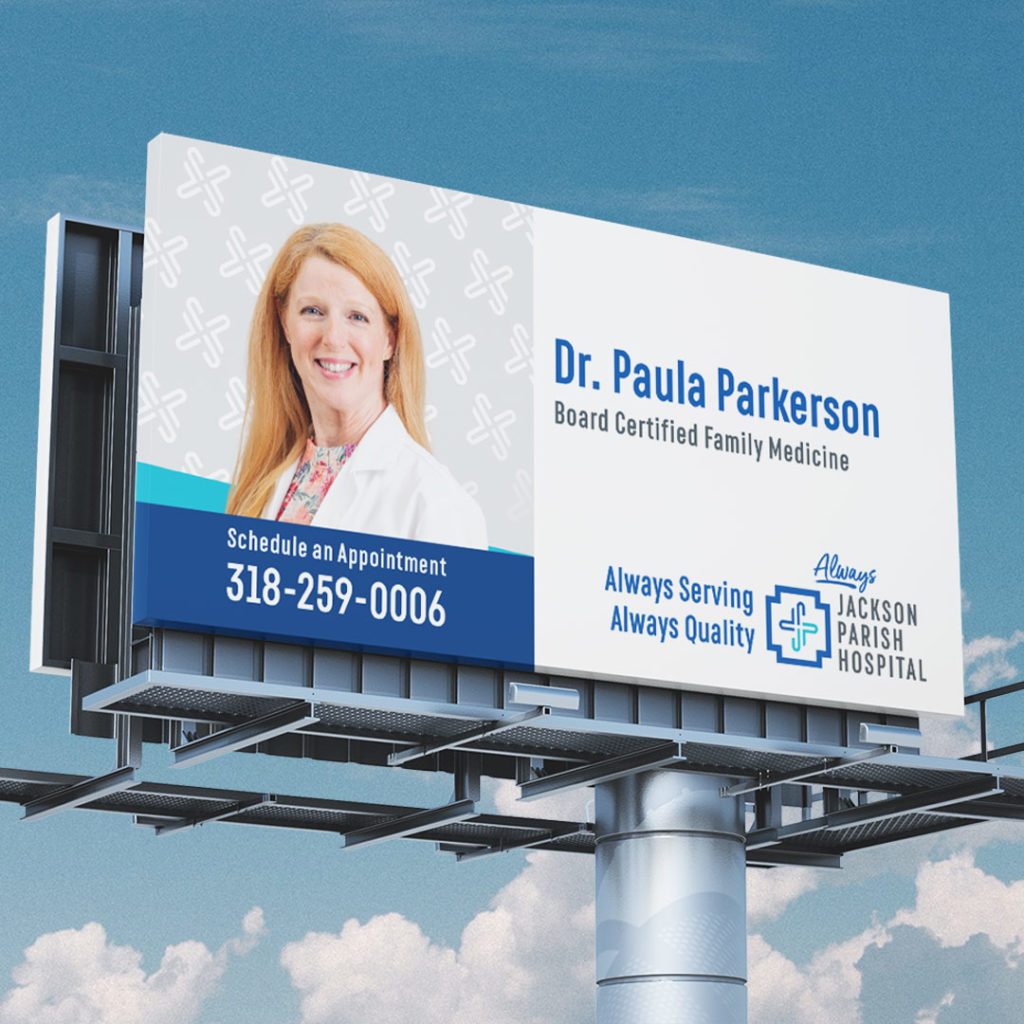 Jackson Parish Hospital Billboards | Gorilla Design Studio